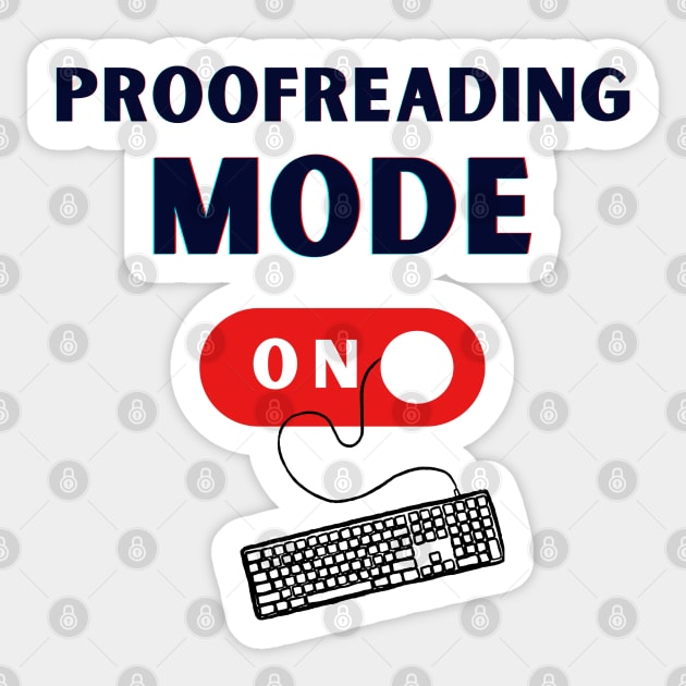 Proofreading mode on Sticker by PetraKDesigns